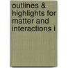 Outlines & Highlights For Matter And Interactions I by Cram101 Textbook Reviews
