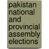 Pakistan National and Provincial Assembly Elections
