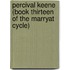 Percival Keene (Book Thirteen Of The Marryat Cycle)