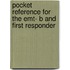 Pocket Reference For The Emt- B And First Responder