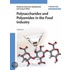 Polysaccharides And Polyamides In The Food Industry