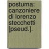 Postuma: Canzoniere Di Lorenzo Stecchetti [Pseud.]. by Unknown