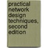 Practical Network Design Techniques, Second Edition