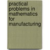 Practical Problems in Mathematics for Manufacturing door Gill Davies