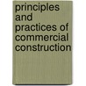 Principles and Practices of Commercial Construction door Ronald C. Smith