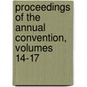 Proceedings Of The Annual Convention, Volumes 14-17 door Middle States A