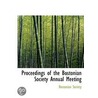 Proceedings Of The Bostonian Society Annual Meeting door Onbekend