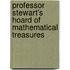 Professor Stewart's Hoard Of Mathematical Treasures