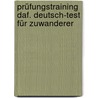 Prüfungstraining DaF. Deutsch-Test für Zuwanderer by Dieter Maenner
