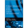 Public Finance And Post-Communist Party Development door Onbekend