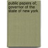 Public Papers Of; Governor Of The State Of New York