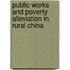 Public Works And Poverty Alleviation In Rural China