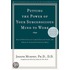 Putting The Power Of Your Subconscious Mind To Work