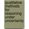 Qualitative Methods For Reasoning Under Uncertainty door Simon Parsons