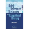 Quick Reference Dictionary For Occupational Therapy door Laela Jacobs