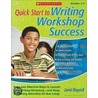 Quick Start to Writing Workshop Success: Grades 2-5 door Janiel Wagstaff