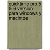 Quicktime Pro 5 & 6 Version Para Windows y Macintos door Frank Lowney