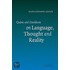 Quine and Davidson on Language, Thought and Reality