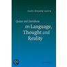 Quine and Davidson on Language, Thought and Reality door Hans-Johann Glock