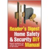 Reader's Digest Home Safety And Security Diy Manual door Onbekend
