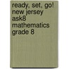 Ready, Set, Go! New Jersey Ask8 Mathematics Grade 8 door Stephen Hearne