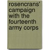 Rosencrans' Campaign With The Fourteenth Army Corps by William Dennison Bickham