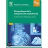 Röntgendiagnostik in Orthopädie und Traumatologie by Unknown