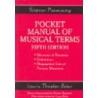 Schirmer Pronouncing Pocket Manual of Musical Terms by Theodore Baker