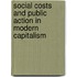 Social Costs and Public Action in Modern Capitalism