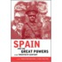 Spain and the Great Powers in the Twentieth Century