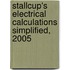 Stallcup's Electrical Calculations Simplified, 2005