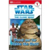 Star Wars Clone Wars  Watch Out For Jabba The Hutt! by Simon Beercroft