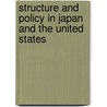 Structure And Policy In Japan And The United States door Peter F. Cowhey