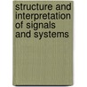 Structure and Interpretation of Signals and Systems door Pravin Varaiya