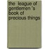 The  League Of Gentlemen 's Book Of Precious Things
