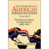 The Cambridge History of American Foreign Relations by Walter LaFeber