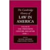 The Cambridge History Of Law In America, Volume Iii door Michael Grossberg
