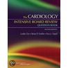 The Cardiology Intensive Board Review Question Book door Leslie Cho
