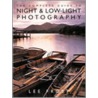 The Complete Guide to Night & Low-Light Photography door Lee Frost