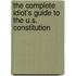 The Complete Idiot's Guide to the U.S. Constitution