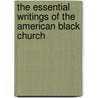 The Essential Writings of the American Black Church door Onbekend