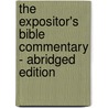The Expositor's Bible Commentary - Abridged Edition door Kenneth L. Barker