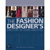 The Fashion Designer's Directory Of Shape And Style door Zarida Zaman