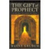 The Gift of Prophecy in the New Testament and Today
