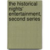 The Historical Nights' Entertainment, Second Series door Sabatini Rafael Sabatini
