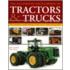 The Illustrated Encyclopedia Of Tractors And Trucks