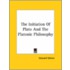 The Initiation Of Plato And The Platonic Philosophy