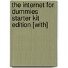 The Internet for Dummies Starter Kit Edition [With] door Margaret Levine Young