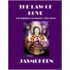 The Law of Love & Its Fabulous Frequency of Freedom