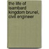 The Life Of Isambard Kingdom Brunel, Civil Engineer